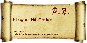 Pleyer Nándor névjegykártya